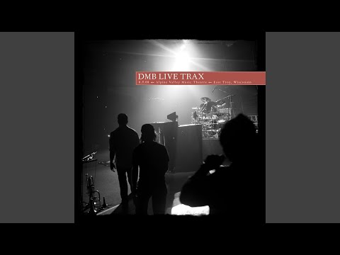 Seek Up (Live at Alpine Valley Music Theatre, East Troy, WI 08.09.08)