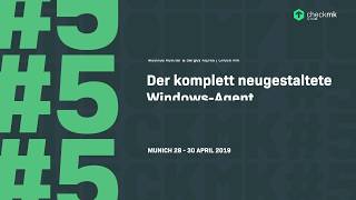 checkmk conference #5 - Der komplett neugestaltete Windows Agent