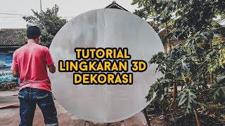 TUTORIAL LINGKARAN 3D DEKORASI