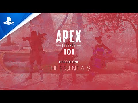 Apex Legends 101 - Эпизод 1: Предметы первой необходимости | PS4