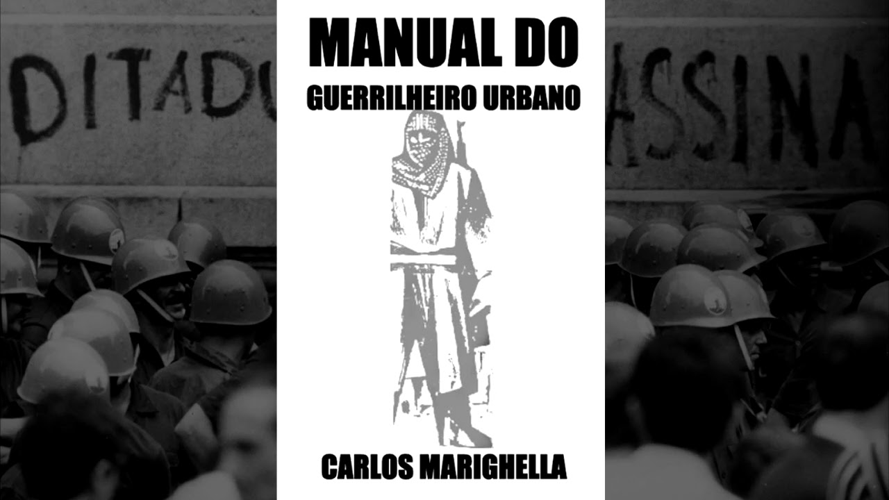 Manual do Guerrilheiro Urbano – Carlos Marighella - Audiobook
