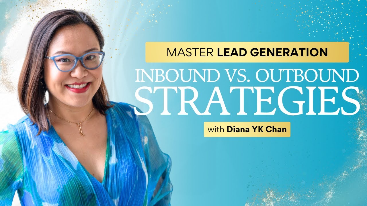 Master Lead Generation Inbound vs  Outbound Strategies