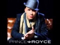 PRINCE ROYCE - Stand By Me (audio official ...