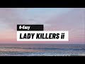 Lady Killers Ii G Eazy Christoph Andersson 1 Hour Loop Lyric