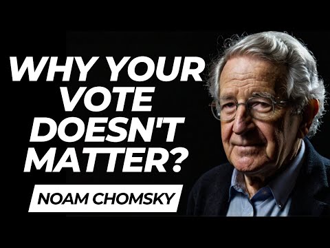 Noam Chomsky: Capitalism, Media Control, & the Illusion of Democracy