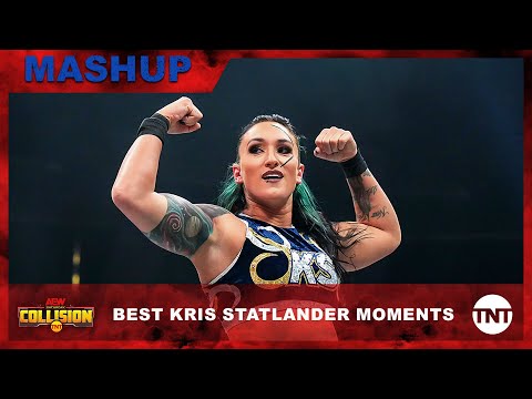 The Best Kris Statlander Moments [MASHUP] | AEW Collision | TNT