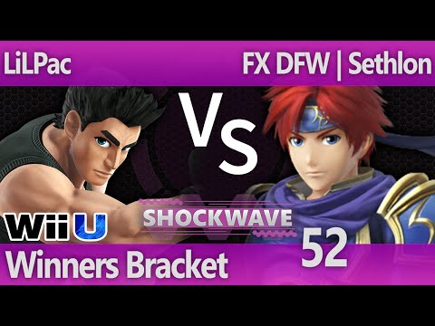 SW 52 Smash 4 - LiLPac (Little Mac) vs FX DFW | Sethlon (Roy) - Winners Bracket