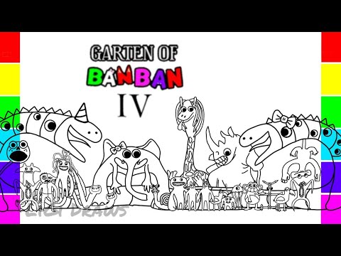 Garten of BanBan 4 New Coloring Pages Color ALL NEW BOSSES + ENDING Chapter 7 | Cartoon -On & On NCS