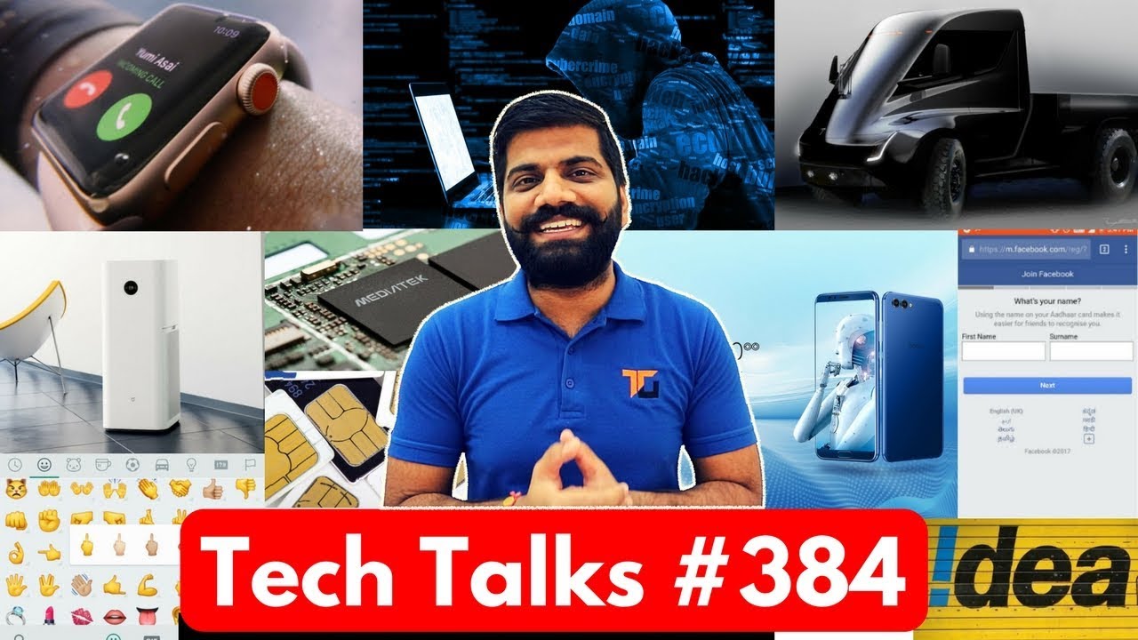 Tech Talks #384 - Facebook Aadhaar Link?, Apple with Mediatek, Honor View 10, PayTM 100 Million