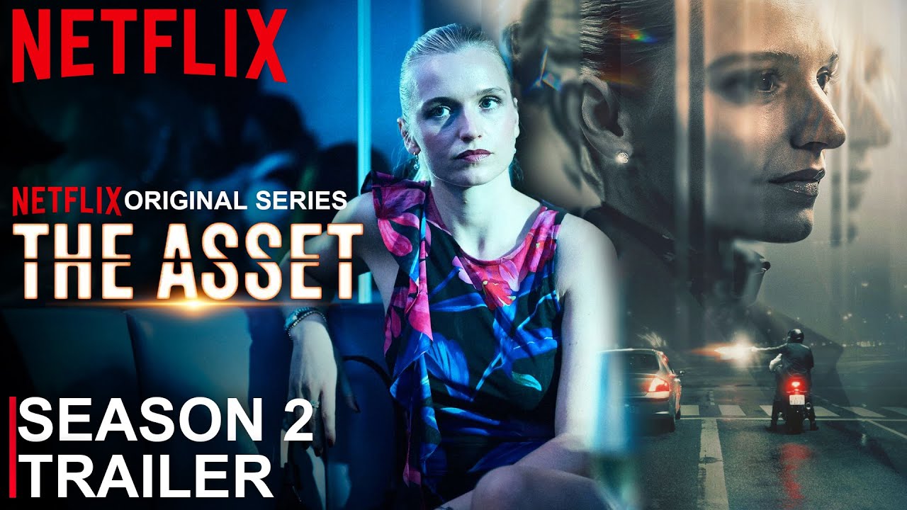 The Asset Season 2 Trailer | The Asset | SEASON 2 | TRAILER | Netflix