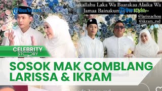 TERUNGKAP! Sosok Mak Comblang Larissa Chou & Ikram Rosadi, Larissa: Makasih Udah Kenalin