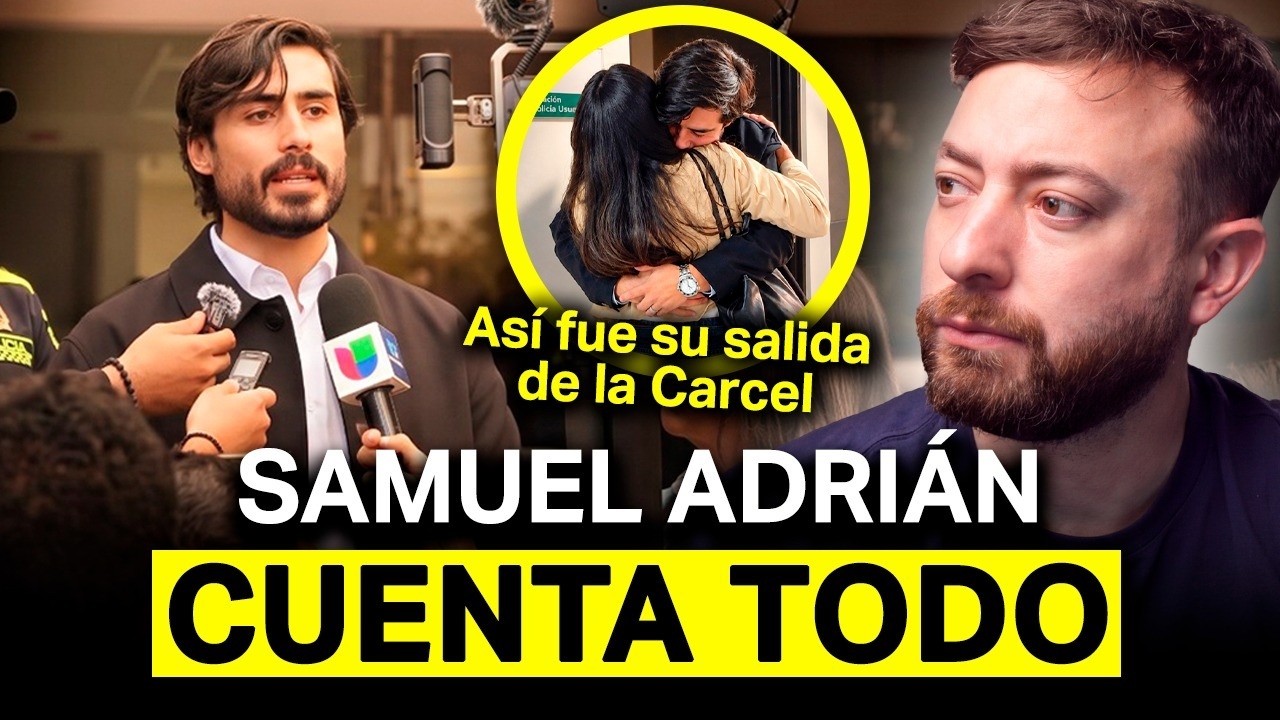 Entrevista a Samuel Adrián después de su arresto en Colombia