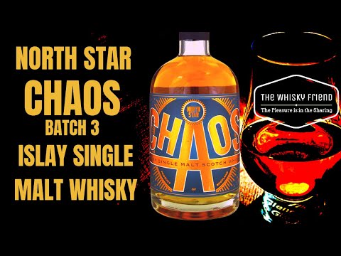 Islay Single Malt Whisky Review | NORTH STAR CHAOS