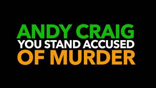 Andy Craig - You Stand Accused Of Murder
