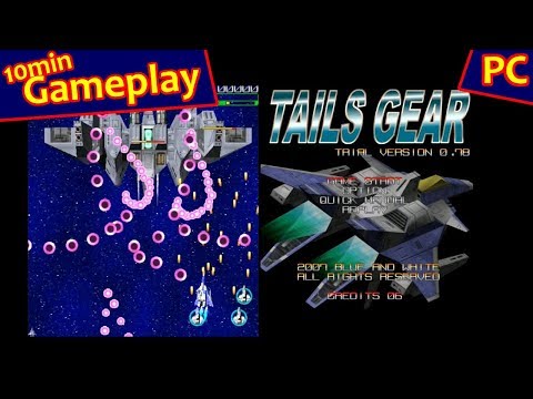 Tails Gear ... (PC) [2007] Gameplay