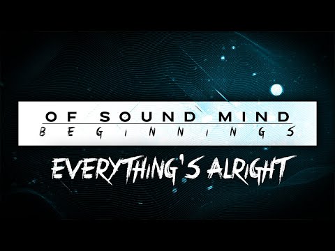 Leyton Hill - Everything's Alright | Of Sound Mind: Beginnings (Official Audio)