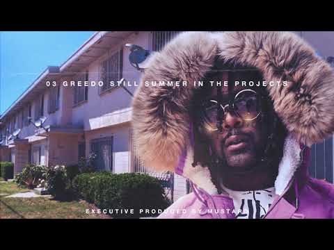 03 Greedo - In The Morning (prod. by Mustard) (Official Audio)
