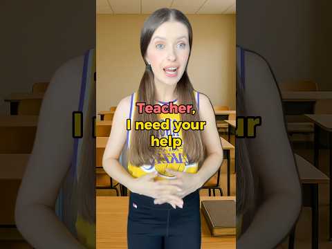 Asking for help at school 👩‍🏫 #englishlanguage #englishtips