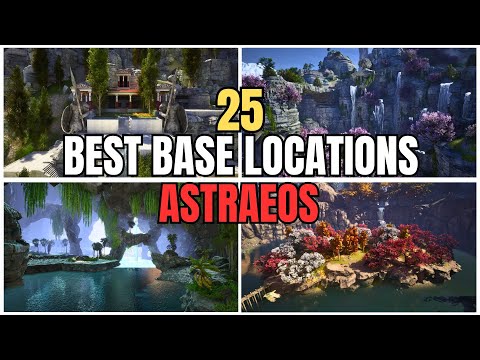 Top 25 Best Base Locations Astraeos: PVE & PVP, Ark Survival Ascended