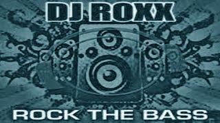 DJ Roxx - Rock The Bass (Club Shockerz vs. Russian Kingz! Bootleg Mix) [HANDS UP]