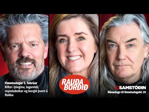 Rifist í þinginu, lagareldi, reynsluboltar og borgin þvert á flokka