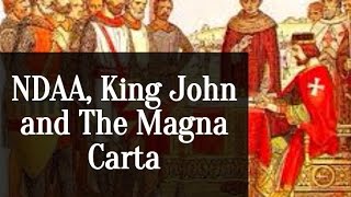 NDAA, King John and The Magna Carta