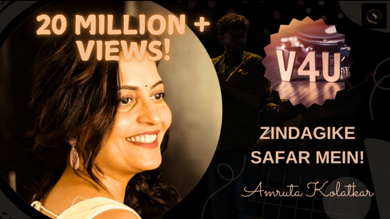 Zindagi Ke Safar Mein - V4U