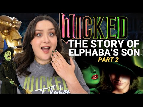 Elphaba had a CHILD in Wicked?! (this is so dark) 🧹🦅✨ Son of a Witch Wicked Book Explained (part 2)