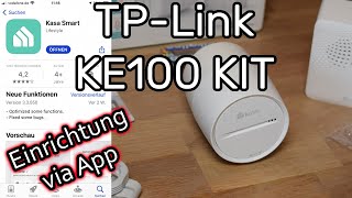 TP-Link KE100 KIT intelligentes Heizkörperthermostat Starter Kit einrichten und mit WLAN verbinden