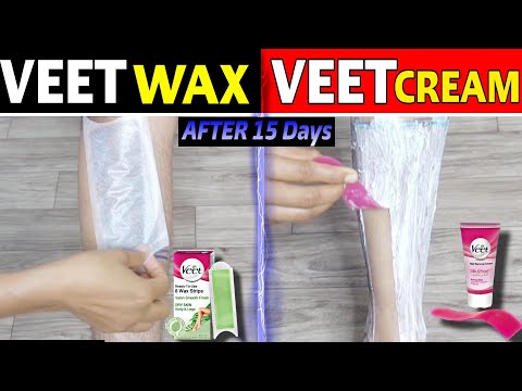 Veet WAX Strips Vs Veet CREAM : Results after 15 Days