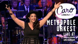 Caro Emerald Metropole Orkest Live Het Concertgebo...