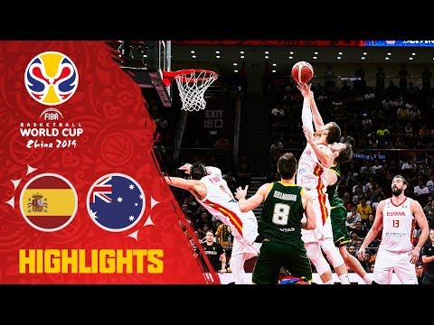 Spain vs Australia - Full Game Highlights - Semi-Final - FIBA Basketball World Cup 2019