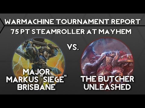 Seige 1 VS. Butcher 3, Warmachine Tournament Report
