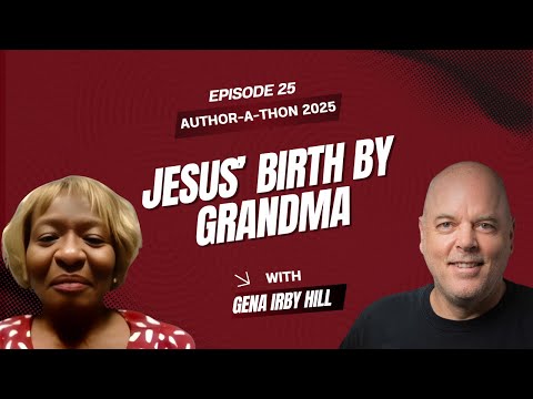 Grandmotherly Faith Exposed | Author‑a‑Thon | Ep. 25