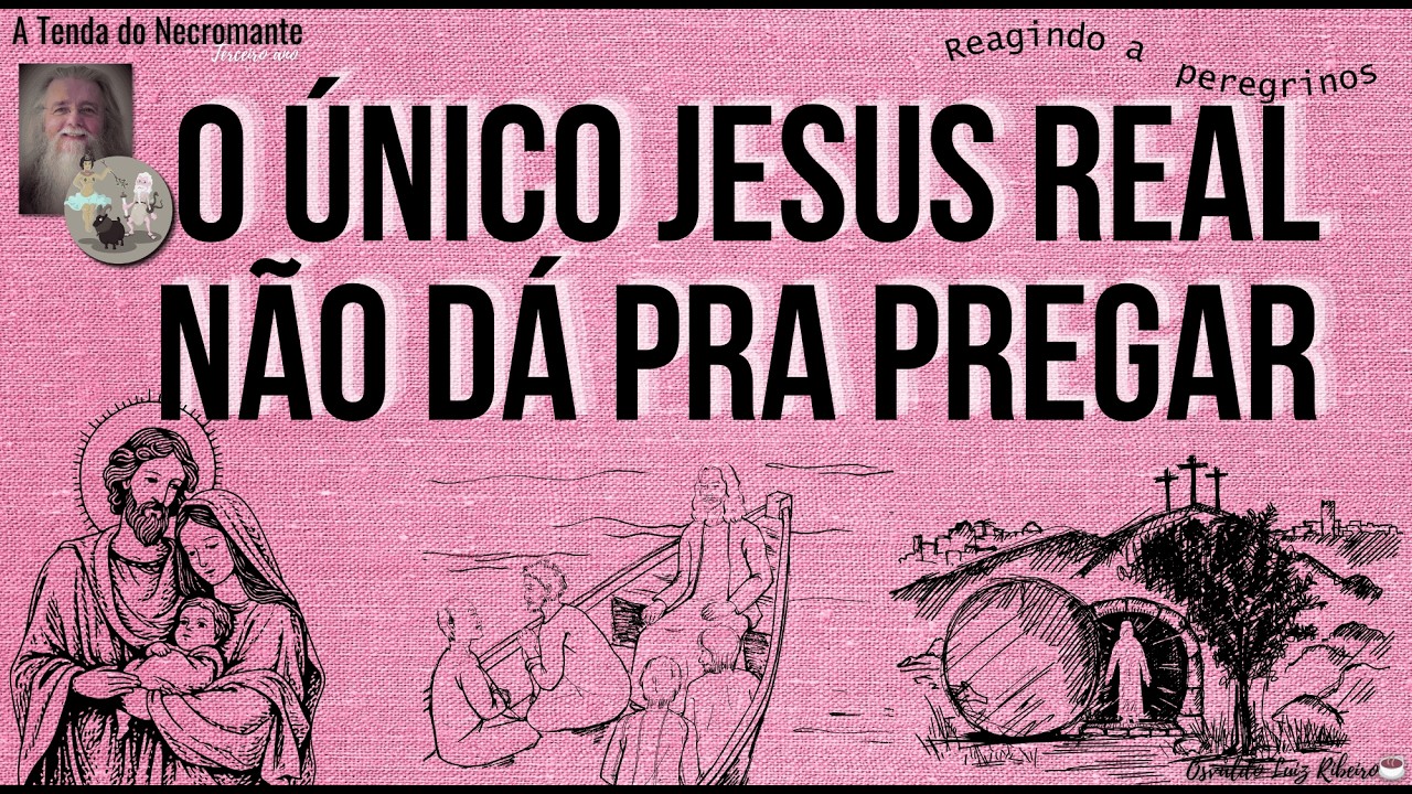 2924. O único Jesus de verdade não dá pra pregar. Todos os demais são invenções políticas