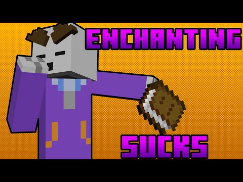 Enchanting in Minecraft Sucks!