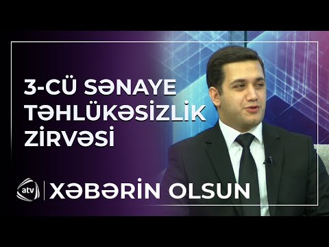 10 dekabr tarixində 3-cü Sənaye Təhlükəsizliyi Zirvəsi keçiriləcək