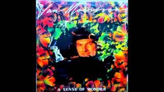 A Sense Of Wonder - Van Morrison (Music &amp; Senses)