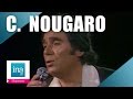 Claude Nougaro "Toulouse" | Archive INA