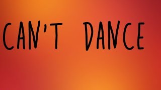 Meghan Trainor - Can&#39;t Dance Lyrics