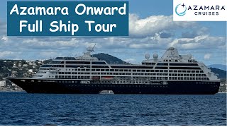 Azamara Onward | Full Ship Tour | September 2024