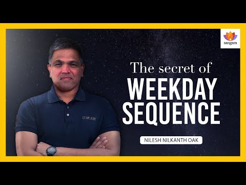 How Ancient India Created the 7-Day Week That the Entire World Uses Today | Nilesh Oak