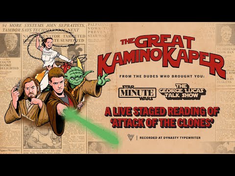 An All-Star Live Reading of Star Wars: Attack of the Clones