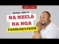 Moïse Mbiye - Na nzela na nga (Paroles)