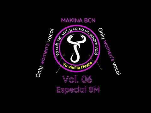 Vol.6 - Especial 8M -  Makina BCN  - Remember your history