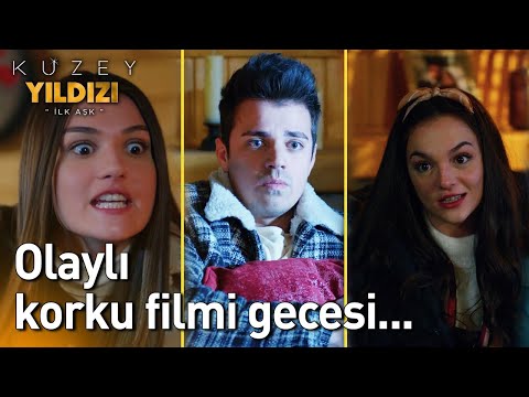 Korku Filmi Gecesi Kötü Bitti!😲😳 - Kuzey Yıldızı İlk Aşk