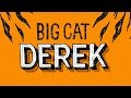 BigCatDerek Channel Trailer