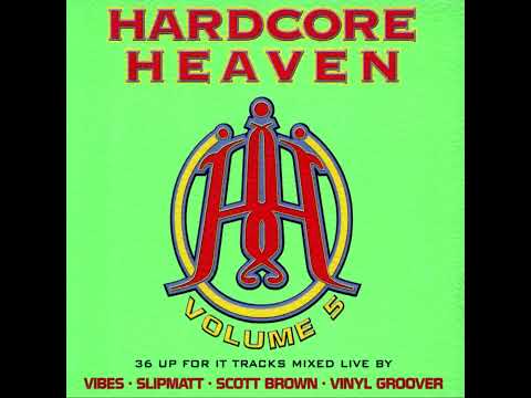 Hardcore Heaven Volume 5 (1999) - CD 2 (Scott Brown & Vinylgroover)