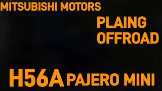 MITSUBISHI MOTORS PAJERO MINI Very small cross country vehicle（三菱 パジェロミニ クロカン）