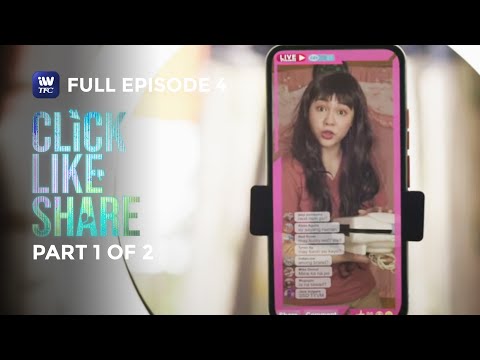 Click, Like, Share Season 2 Full Episode 4 Part 1 of 2 iWantTFC Originals Playback